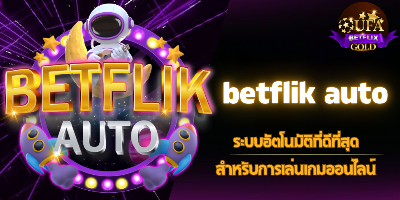 betflik auto